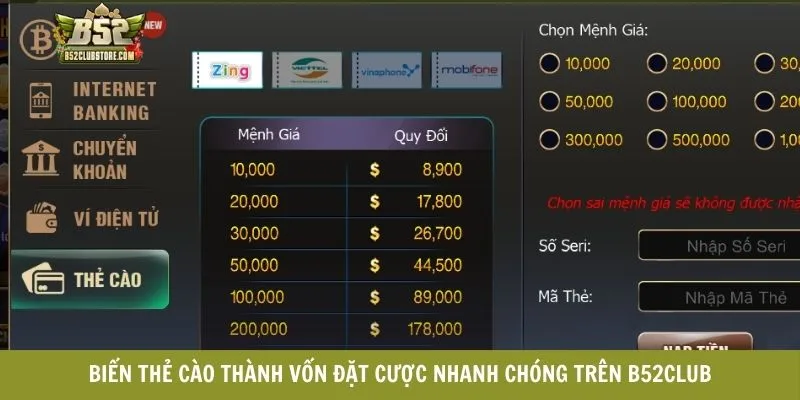 Biến thẻ cào thành vốn đặt cược nhanh chóng trên B52CLUB  Biến thẻ cào thành vốn đặt cược nhanh chóng trên B52CLUB